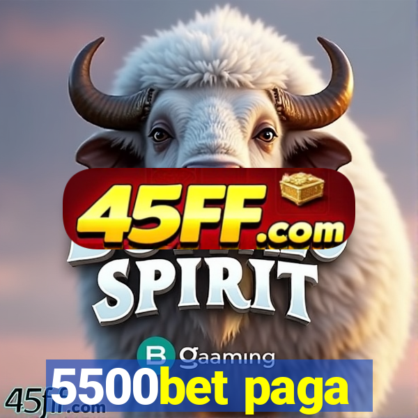5500bet paga